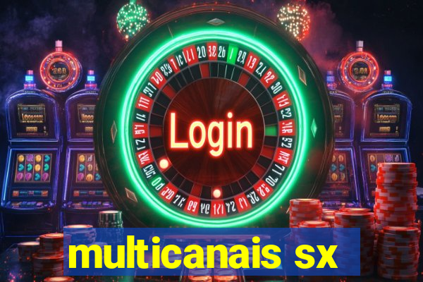 multicanais sx
